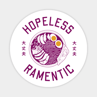 Hopeless Ramentic Magnet